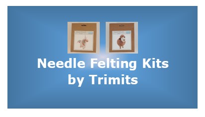 Needle Felting Kits by Trimits